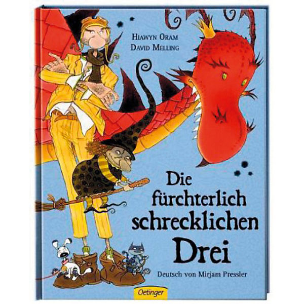 Die fürchterlich schrecklichen Drei