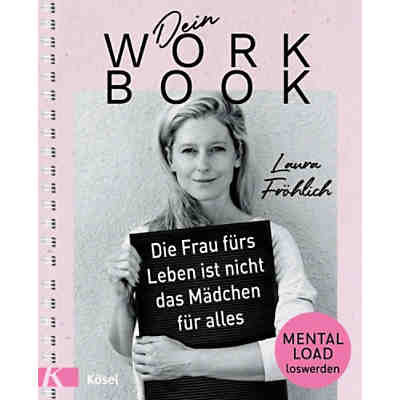 Dein Workbook: Die Frau fürs Leben ist nicht das Mädchen für alles