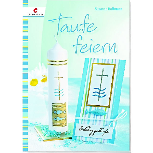 Taufe feiern