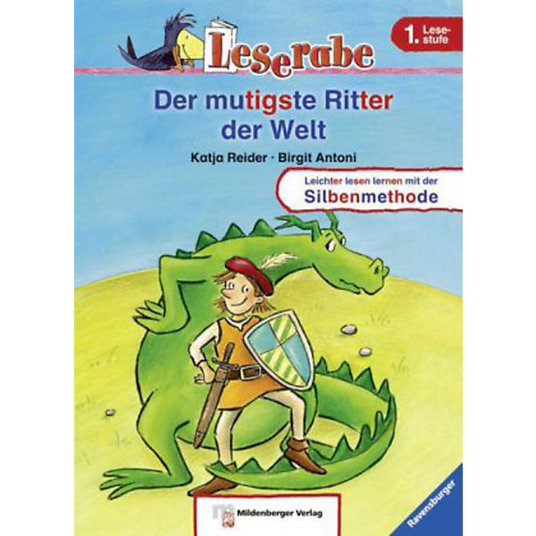 Leserabe: Der mutigste Ritter der Welt