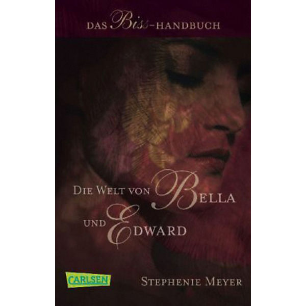 Bella und Edward: Die Welt von Bella und Edward