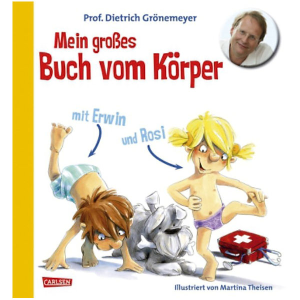 Mein großes Buch vom Körper mit Erwin und Rosi