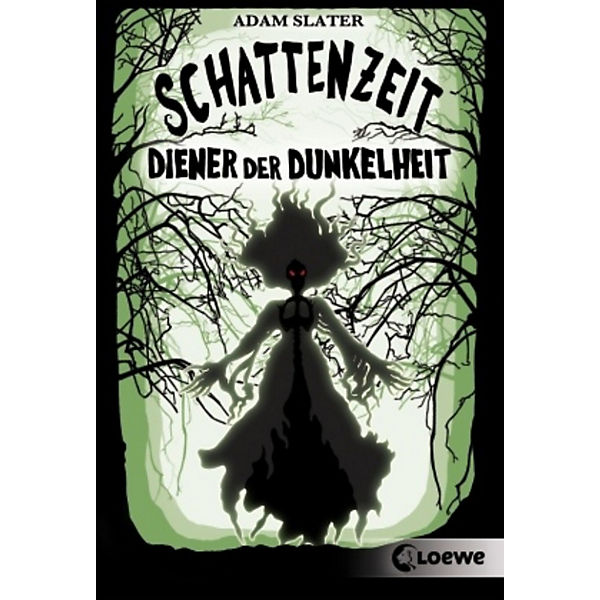 Schattenzeit - Diener der Dunkelheit