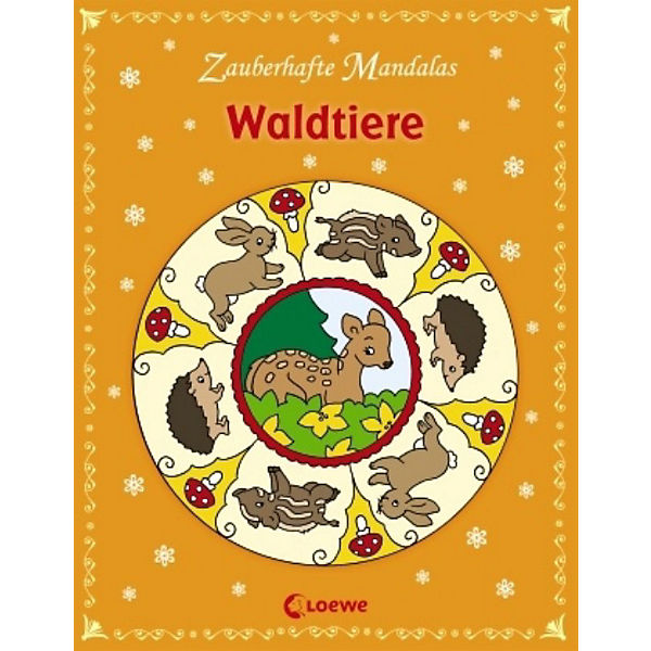 Zauberhafte Mandalas: Waldtiere