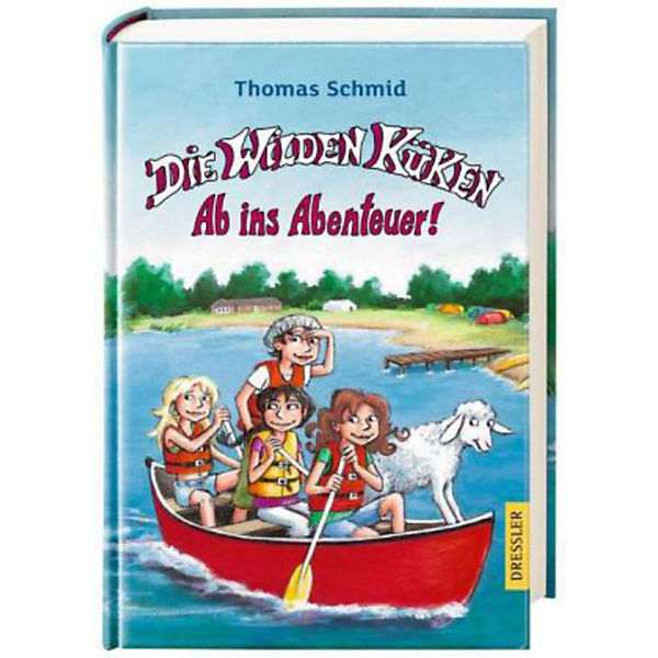 Die Wilden Küken: Ab ins Abenteuer!