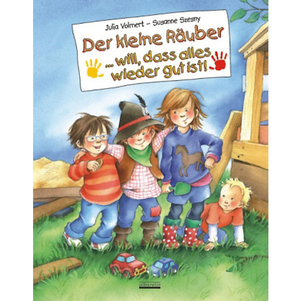 Der kleine Räuber ... will, dass alles wieder gut ist!