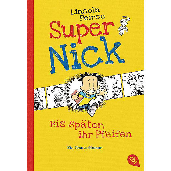 Super Nick: Bis später, ihr Pfeifen!