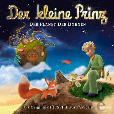 CD Der kleine Prinz 05 - Der Planet der Dornen