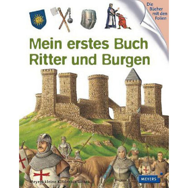 Mein erstes Buch Ritter und Burgen
