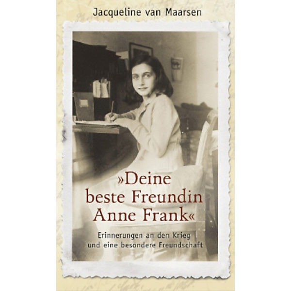 »Deine beste Freundin Anne Frank«
