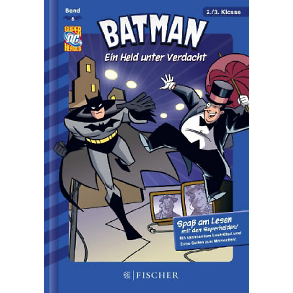 Batman 6: Ein Held unter Verdacht