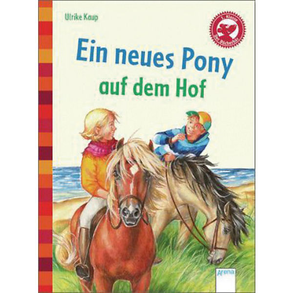Der Bücherbär: Ein neues Pony auf dem Hof