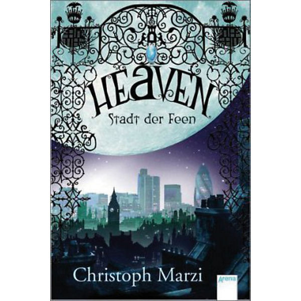 Heaven - Stadt der Feen
