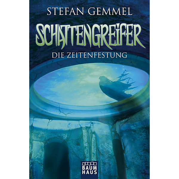 Schattengreifer: Die Zeitenfestung