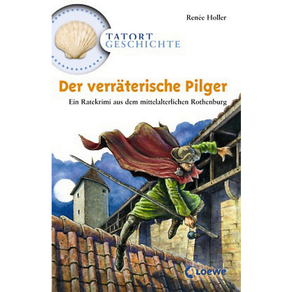 Tatort Geschichte: Der verräterische Pilger