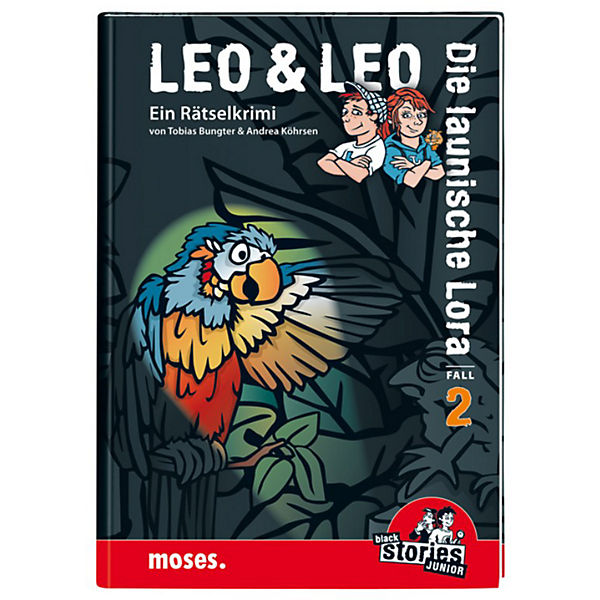 Leo & Leo: Die launische Lora - Ein Rätselkrimi