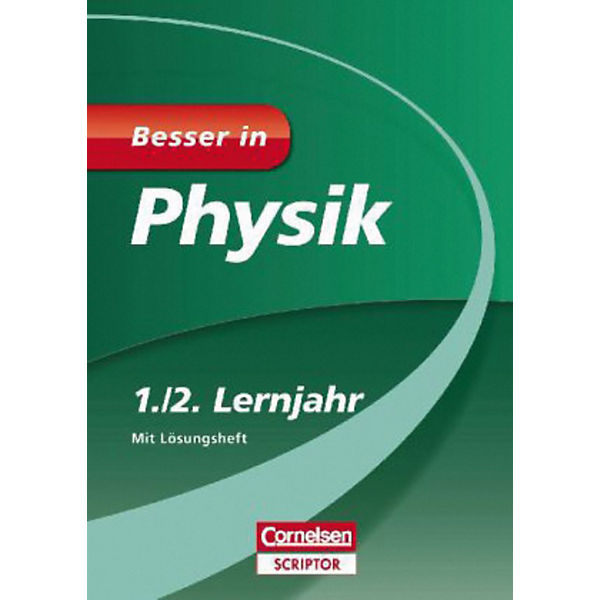 Besser in Physik, 1./2. Lernjahr