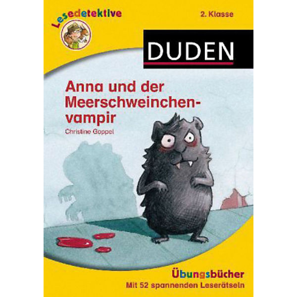 Duden Lesedetektive: Anna und der Meerschweinchenvampir,, 2. Klasse