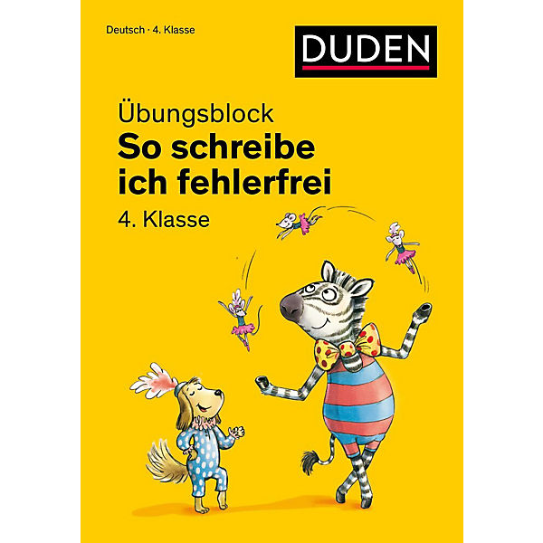 Duden So schreibe ich fehlerfrei, Übungsblock 4. Klasse
