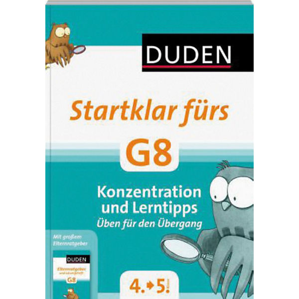 Duden Startklar fürs G8 - Konzentration und Lerntipps