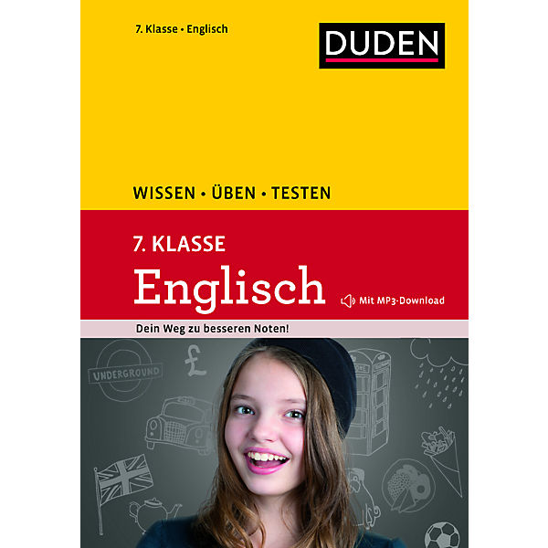 Duden Wissen Üben Testen: Englisch 7. Klasse