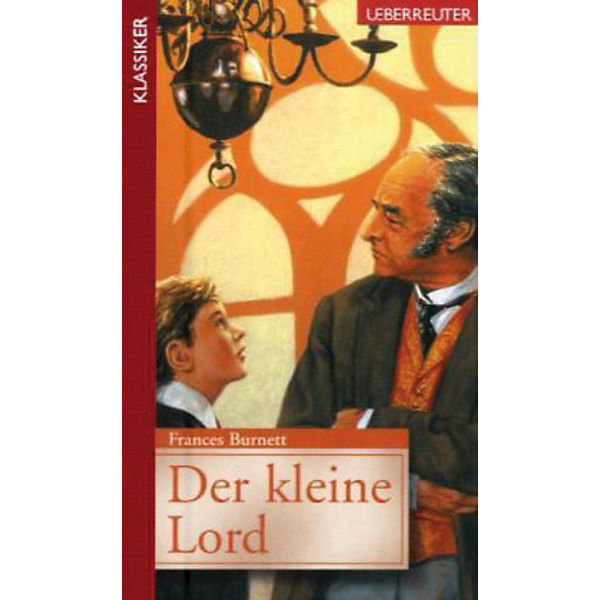 Ueberreuter Klassiker: Der kleine Lord