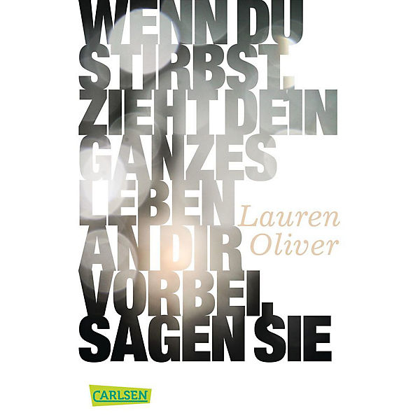 Wenn du stirbst, zieht dein ganzes Leben an dir vorbei, sagen sie