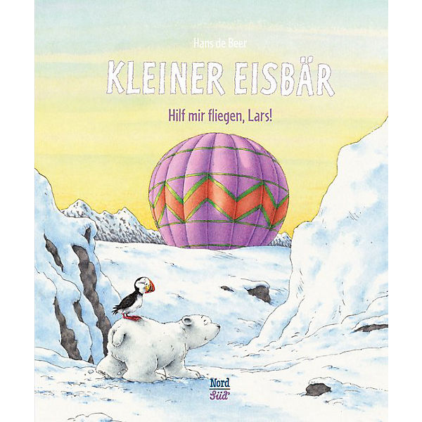 Kleiner Eisbär: Hilf mir fliegen, Lars!