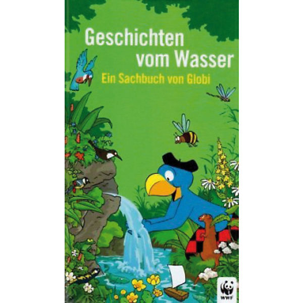 Globi Wissen: Geschichten vom Wasser