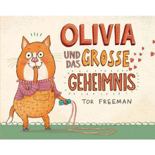 Olivia und das große Geheimnis
