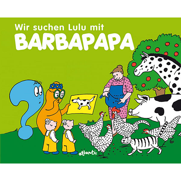 Barbapapa: Wir suchen Lulu mit Barbapapa