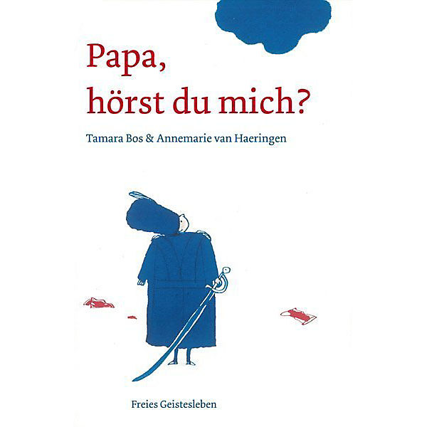 Papa, hörst du mich?