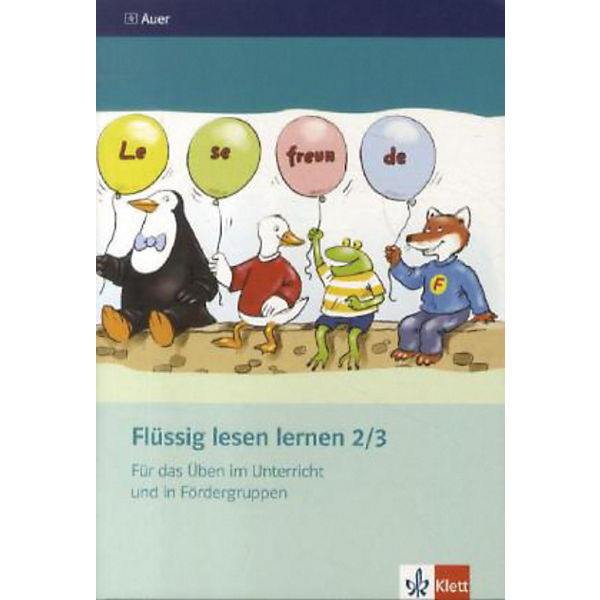 Flüssig lesen lernen, Neubearbeitung: Flüssig lesen lernen, Neubearbeitung: 2./3. Schuljahr, Arbeitsheft mit Lehrerhinweisen
