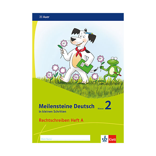Meilensteine Deutsch in kleinen Schritten: Rechtschreiben 2. Schuljahr