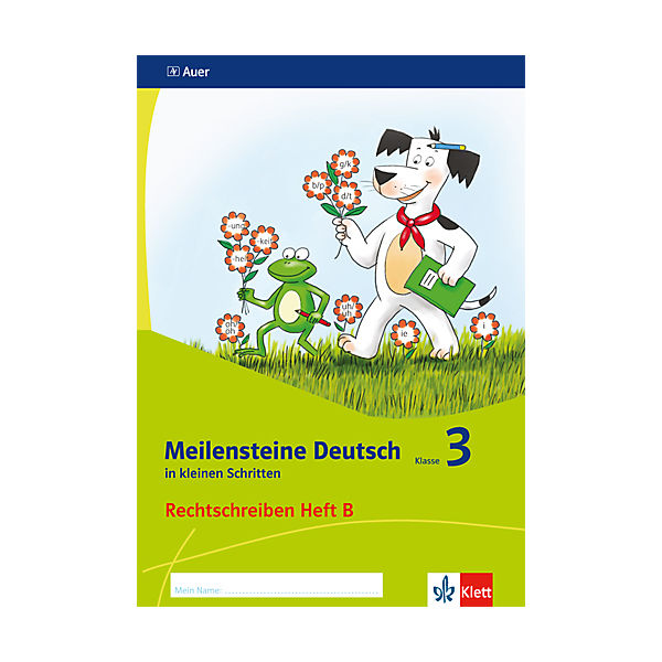 Meilensteine Deutsch in kleinen Schritten: Rechtschreiben 3. Schuljahr