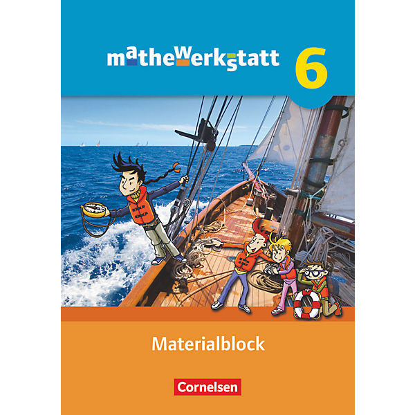mathewerkstatt - Mittlerer Schulabschluss: 6. Schuljahr, Materialblock