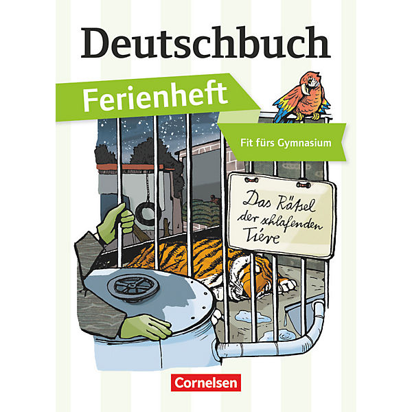 Deutschbuch Gymnasium, Ferienheft: Vorbereitung Klasse 5 - Das Rätsel der schlafenden Tiere
