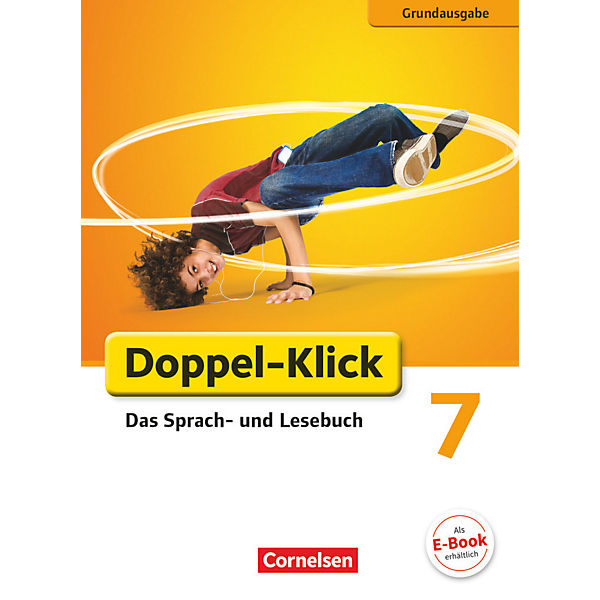 Doppel-Klick, Grundausgabe: 7. Schuljahr, Schülerbuch