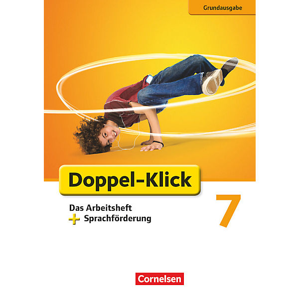 Doppel-Klick, Grundausgabe: 7. Schuljahr, Arbeitsheft + Sprachförderung