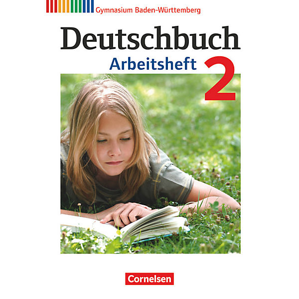 Deutschbuch, Gymnasium Baden-Württemberg, Neubearbeitung: 6. Schuljahr, Arbeitsheft mit Lösungen