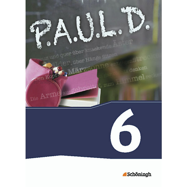 P.A.U.L. D., Ausgabe Gymnasien und Gesamtschulen: 6. Schuljahr, Schülerbuch