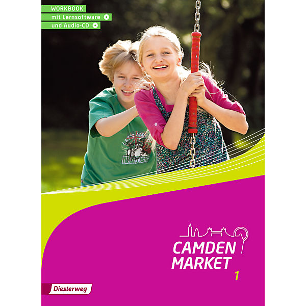 Camden Market, Ausgabe 2013: Workbook, m. CD-ROM u. Audio-CD