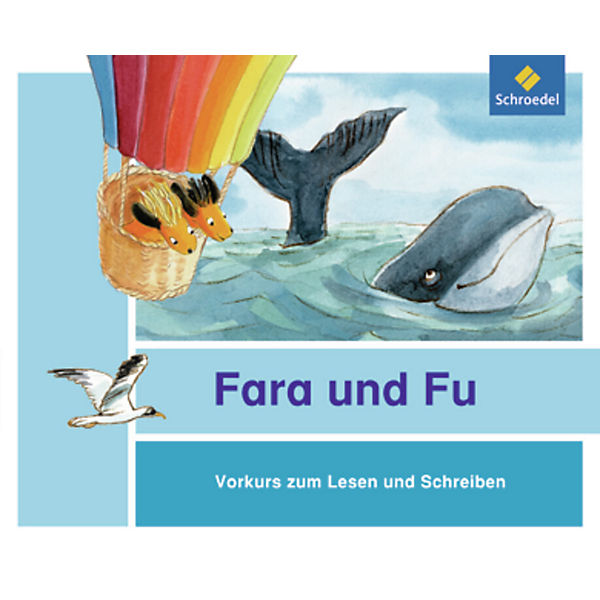 Fara und Fu, Ausgabe 2013: Vorkurs zum Lesen und Schreiben