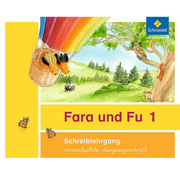 Fara und Fu, Ausgabe 2013: Schreiblehrgang, Vereinfachte Ausgangsschrift