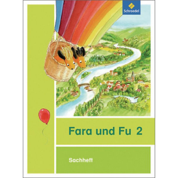 Fara und Fu, Ausgabe 2013: Sachheft