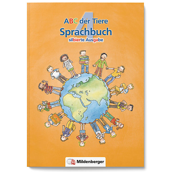 ABC der Tiere, Neubearbeitung: 4. Klasse, Sprachbuch (Silbierte Ausgabe)