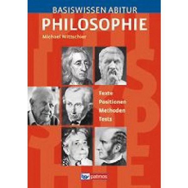 Basiswissen Abitur Philosophie