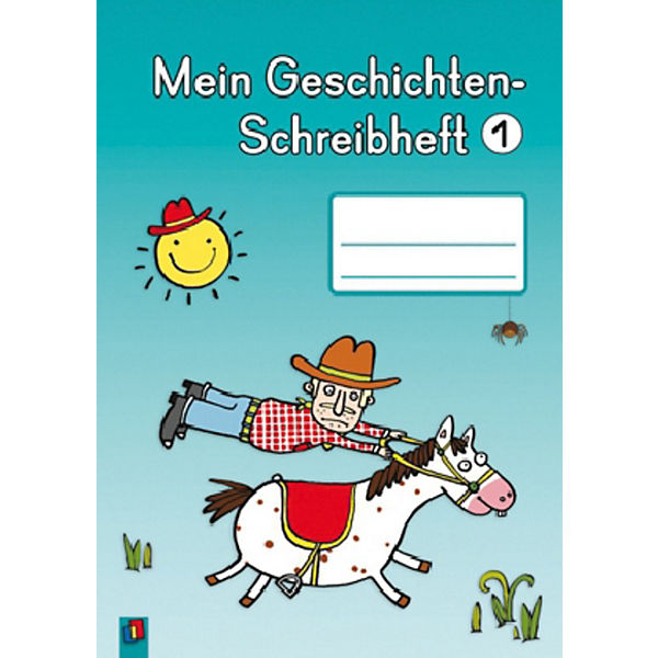 Mein Geschichten-Schreibheft 1