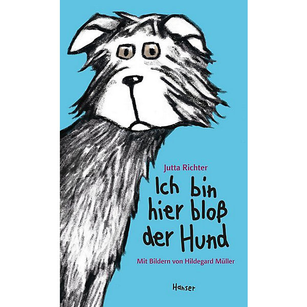 Ich bin hier bloß der Hund