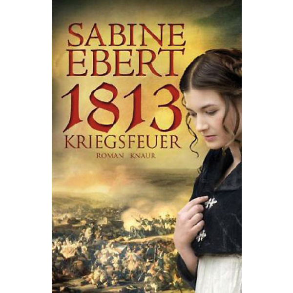 1813 - Kriegsfeuer